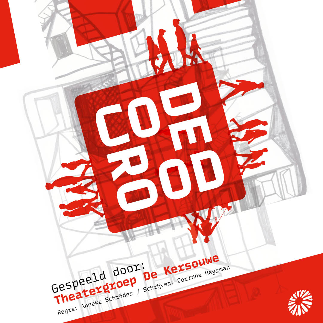 Code Rood | Theatergroep Kersouwe